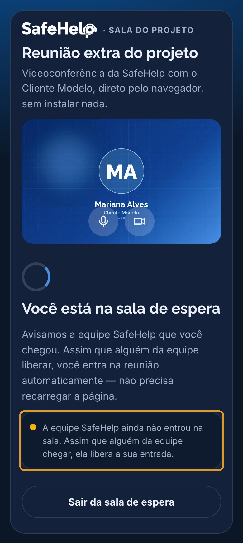 A clínica entra pelo celular. Do lado da clínica, a sala funciona no celular: ela espera a liberação e entra na reunião automaticamente.